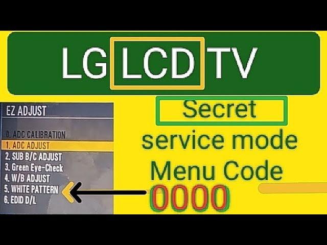 How to open LG LCD TV secret service mode/menu code