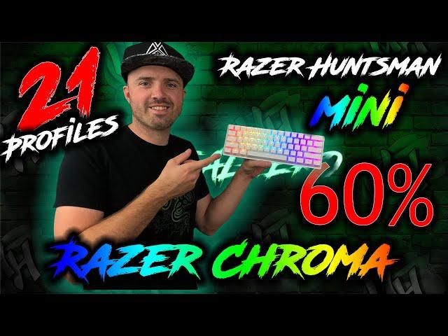 21 Chroma Profiles for the Razer Huntsman Mini | 60% Keyboard