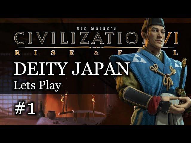 #1 Japan Deity Civ 6 Rise & Fall Gameplay, Let's Play Japan!