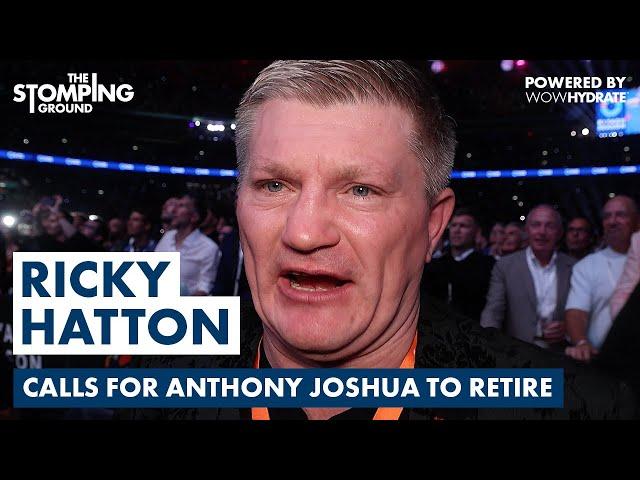 "I'D LIKE TO SEE HIM RETIRE!" Ricky Hatton BRUTALLY HONEST on Anthony Joshua Defeat to Daniel Dubois