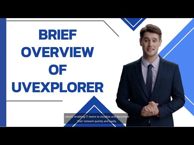 A Brief Overview of UVexplorer