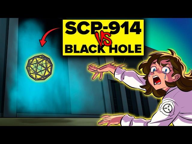 SCP-914 vs A Black Hole