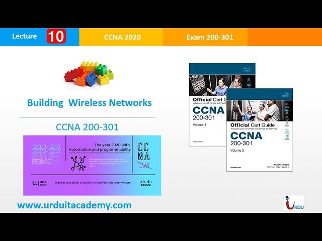 CCNA 200 301 Lecture 10 (Setting Cisco wireless Network , Cisco WLC)