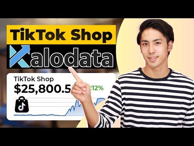 Kalodata Tutorial: How to Use Kalodata to Boost Your Selling on TikTok Shop