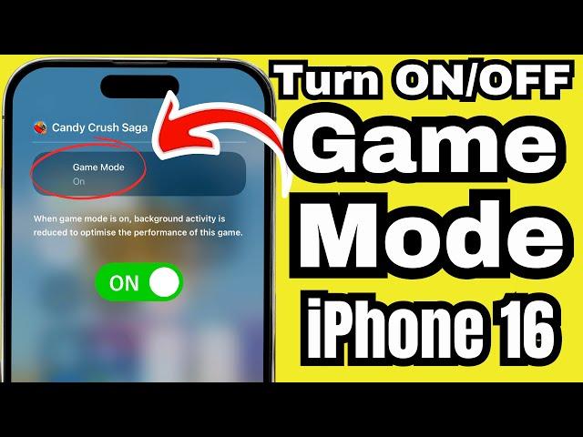 How to Turn ON/OFF Game Mode on iPhone 16 Pro and 16 Pro Max