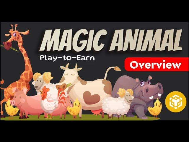 Full review of the play-to-earn crypto game Magic Animal on the Binanse Smart Chain