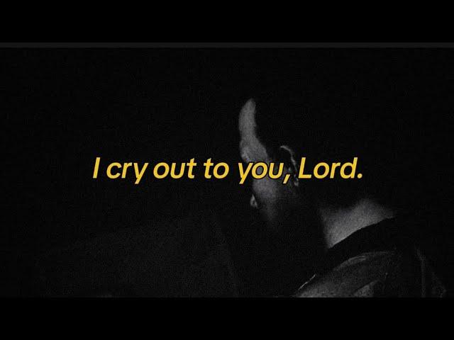 Psalms 88;89 | Lord, I cry out to you