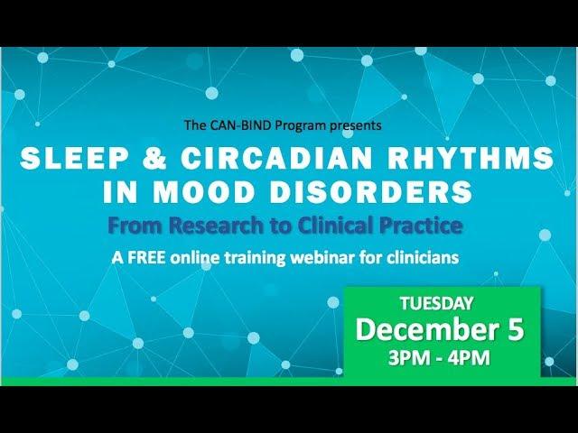 [Webinar Replay] Sleep & Mood Disorders: From Research to Clinical Practice