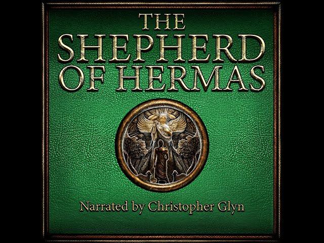 SHEPHERD OF HERMAS  Early Christianity's Lost Book | Full Audiobook with Text