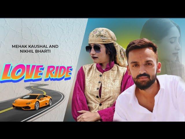 LOVE RIDE || HIMACHALI PHARI MIX MASHUP 2024|| NIKHIL BHARTI × MEHAK KAUSHAL × SANJU PATHAK ||