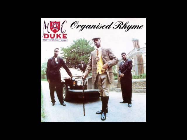 MC Duke - Organised Rhyme