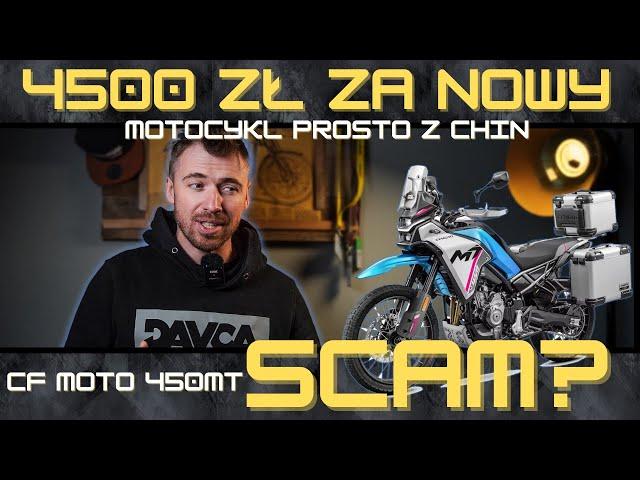 Oszustwo na MOTOCYKL: CF MOTO 450MT za 4500zł. Jak to możliwe? SCAM, NACIĄGANIE?