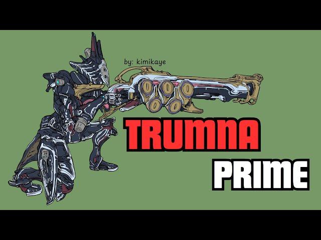 Warframe 2024 Trumna Prime Build