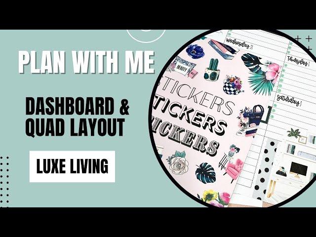 Plan With Me | Dashboard & Quad Layout