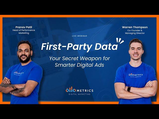 First-Party Data: Your Secret Weapon for Smarter Digital Ads