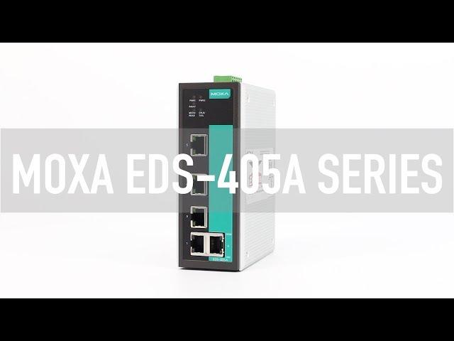 MOXA EDS 405A Series