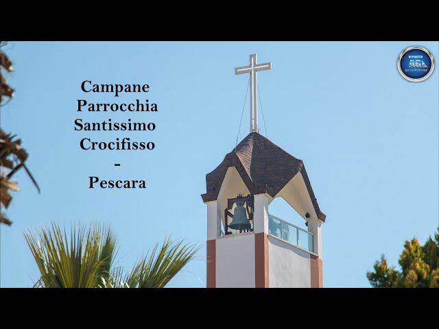 Campane Parrocchia Santissimo Crocifisso - Pescara ABRUZZO