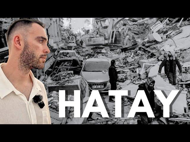 I came to Hatay After the Terrible Earthquake!