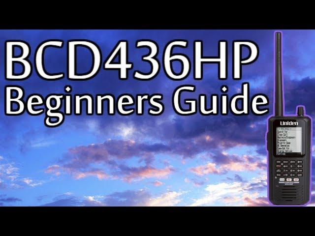 Uniden BCD436HP Police Scanner - Beginner video