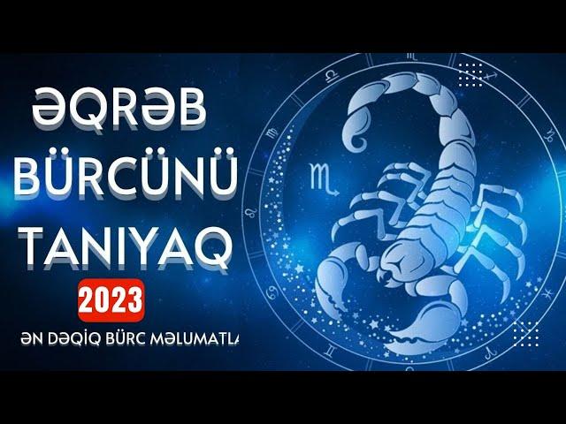 ƏQRƏB  BÜRCÜNÜ yaxından tanıyaq - BÜRC TV