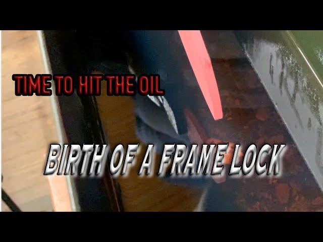 Birth of a frame lock pt 8 knifemaking