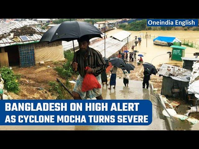 Cyclone Mocha intensifies into ‘Very Severe’, Bangladesh put on high alert| Oneindia News