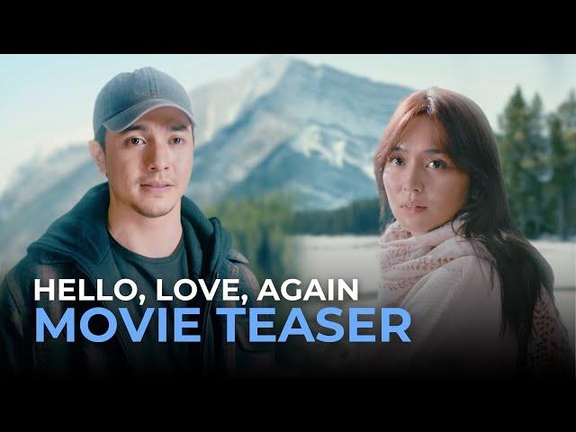 Hello, Love, Again OFFICIAL MOVIE TEASER | Alden Richards, Kathryn Bernardo