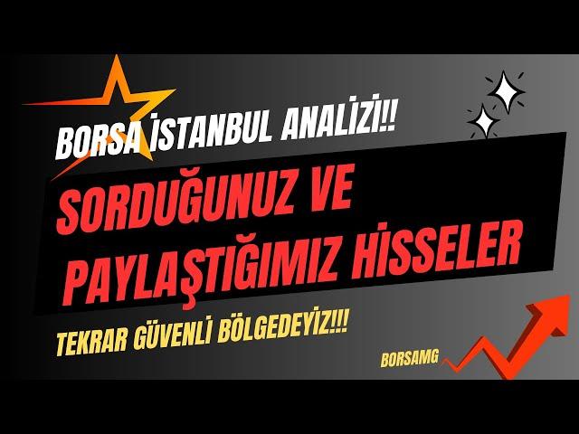 GÜVENLİ BÖLGEDEYİZ!!! SORDUĞUNUZ VE PAYLAŞTIĞIM HİSSELER!!! #yyapı #pnlsn #sokm #ygyo #vakko #aksen