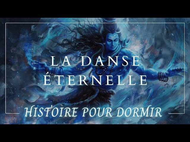 Une Histoire Hypnotique pour Dormir : La Danse Éternelle de Shiva | Mythologie Hindou | ASMR