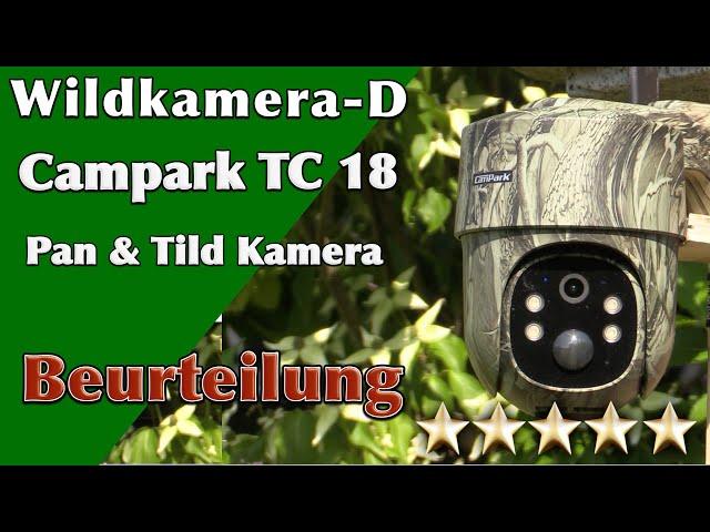 Campark TC18 Pan & Tild Wildkamera   Beurteilung