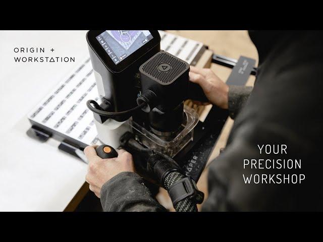 Add adaptable precision to your shop with Origin + Workstation