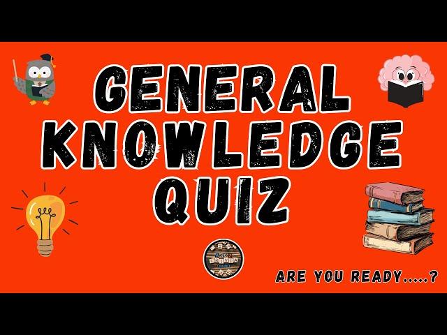 A to Z General Knowledge Quiz 112th Edition - Can You Ace This A to Z Trivia Challenge?