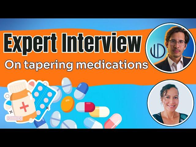 Must Watch Interview with Dr. Josef Witt-Doering- For those considering Tapering their Medications!