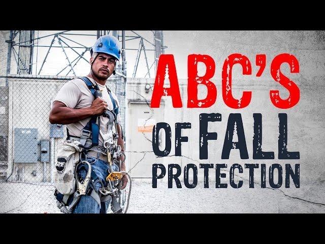 Fall Protection 101: The ABCDs of Fall Protection