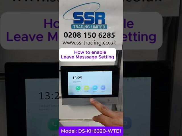 How to Enable the Leave Message Setting on a Hikvision Indoor Station.