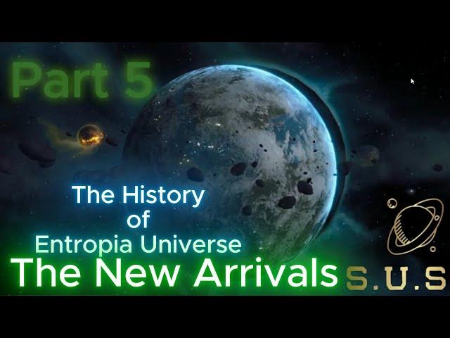 A Documentary Series Regarding the History of Entropia Universe - Part 5 - The New Arrivals