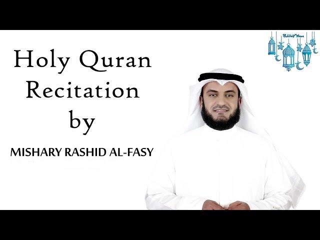 Complete Quran Recitation by Mishary Alafasy Part 2/3 (Soulful Heart Touching Holy Quran Recitation)