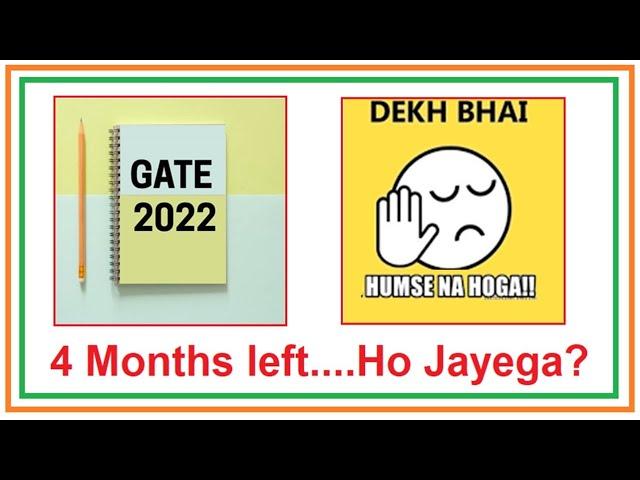 How to crack GATE 2022 exam in 4 months | 4 months left for GATE | GATE 2022-23 Selection Module