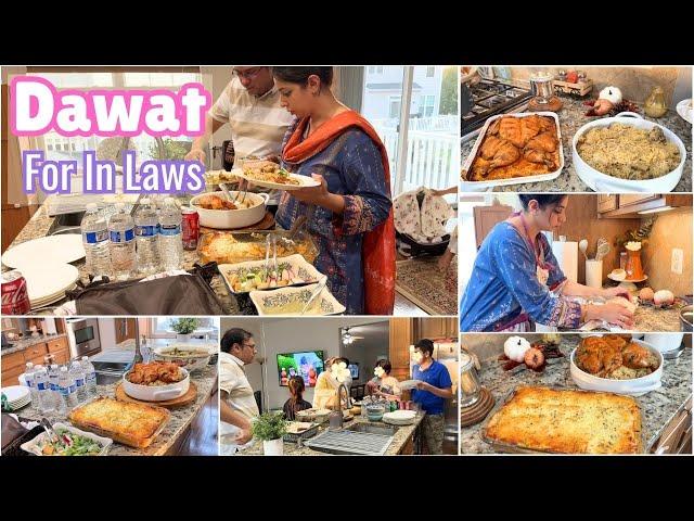 Inviting MY IN LAWS For DAWAT | DAWAT VLOG  PAKISTANI MOM LIFE IN AMERICA 