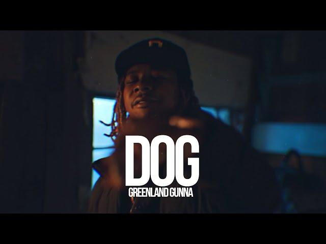 GREENLAND GUNNA - DOG [HD] @CameraJunkiesMedia