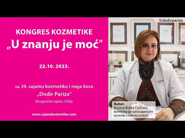 Kongres kozmetike „U znanju je moć“ na 39. sajmu kozmetike Dodir Pariza