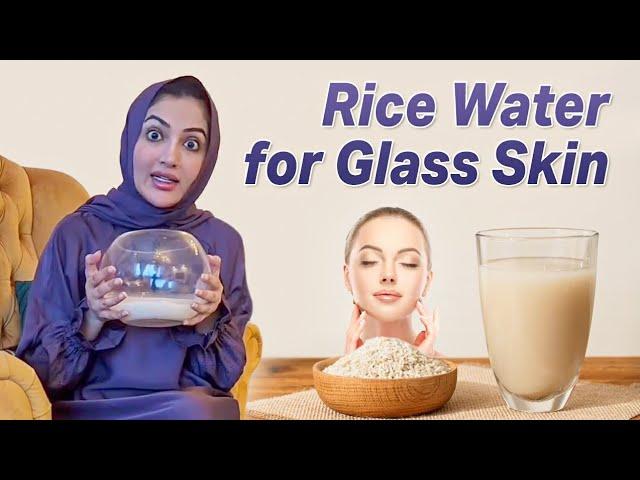 Rice Water For Glass Skin || Best Dermatologist in UAE || Glass Skin Hacks #skincare