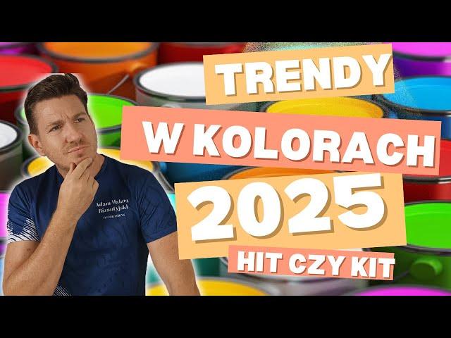 NOWE TRENDY 2025. Jakie kolory będą modne w 2025 r. Czy moda i trendy w kolorach są dla Nas ważne?