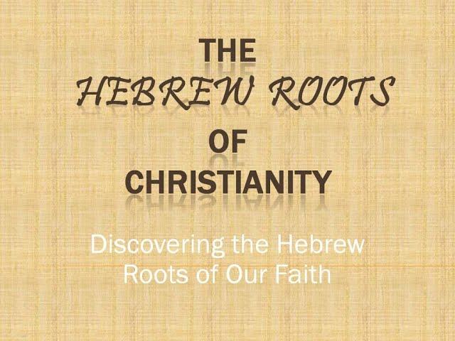 EliYah 2010 - Discovering the Hebrew Roots of Christianity - Full Video