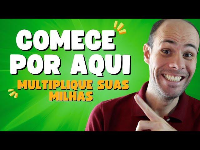 Milhas para Iniciantes - O básico para acumular milhas