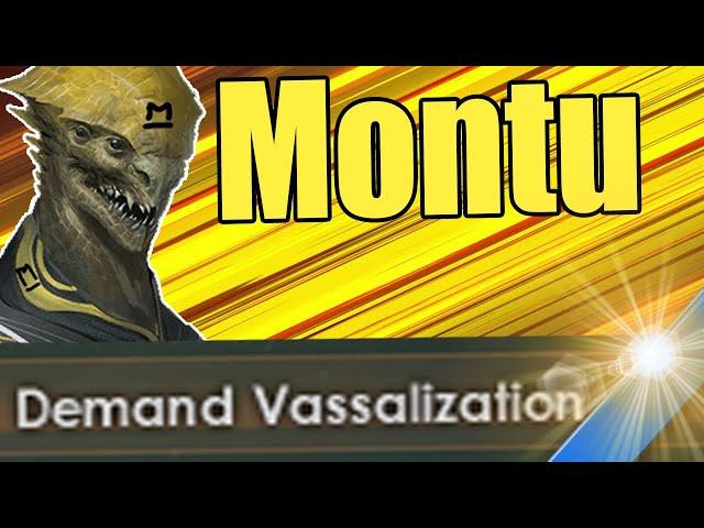 How I Vassalized Montu Plays