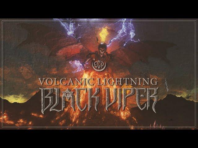 Black Viper - "Volcanic Lightning" OFFICIAL VIDEO