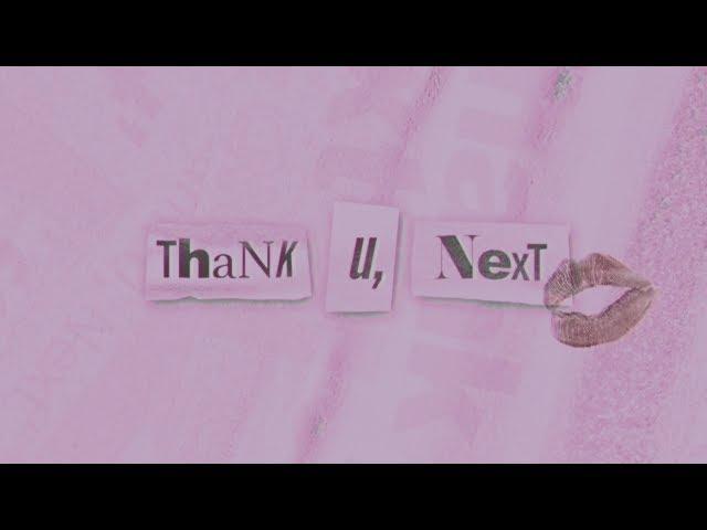 Ariana Grande - thank u, next (Official Lyric Video)