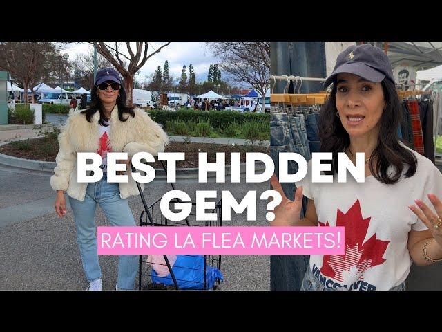 I RATED THIS SECRET LA FLEA MARKET 3/3 STARS! ⭐️⭐️⭐️  | RATING LA FLEA MARKETS