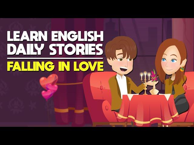 Learn English Through Daily Stories | Falling In Love Again | Improve LISTENING and SPEAKING Skills